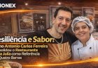 Resiliência e Sabor: Como Antonio Carlos Ferreira Consolidou o Restaurante Dona Julia como Referência em Quatro Barras