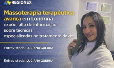 Massoterapia avança em Londrina expõe falta de informação sobre técnicas especializadas no tratamento da dor